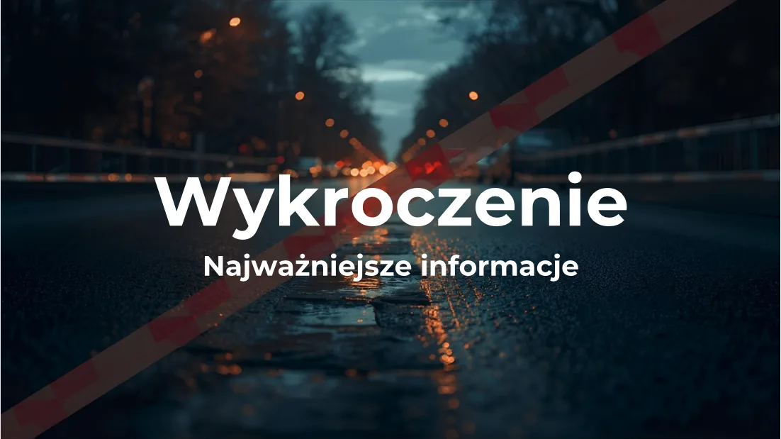 Wykroczenie - najważniejsze informacje prawne